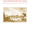 VIAGGIATORI AMERICANI A ROMA