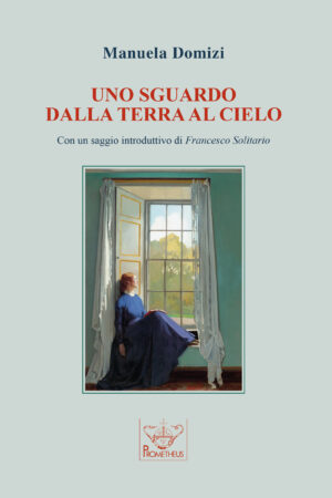 UNO SGUARDO DALLA TERRA AL CIELO